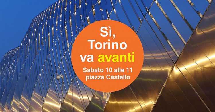 Domani la manifestazione Torino va avanti