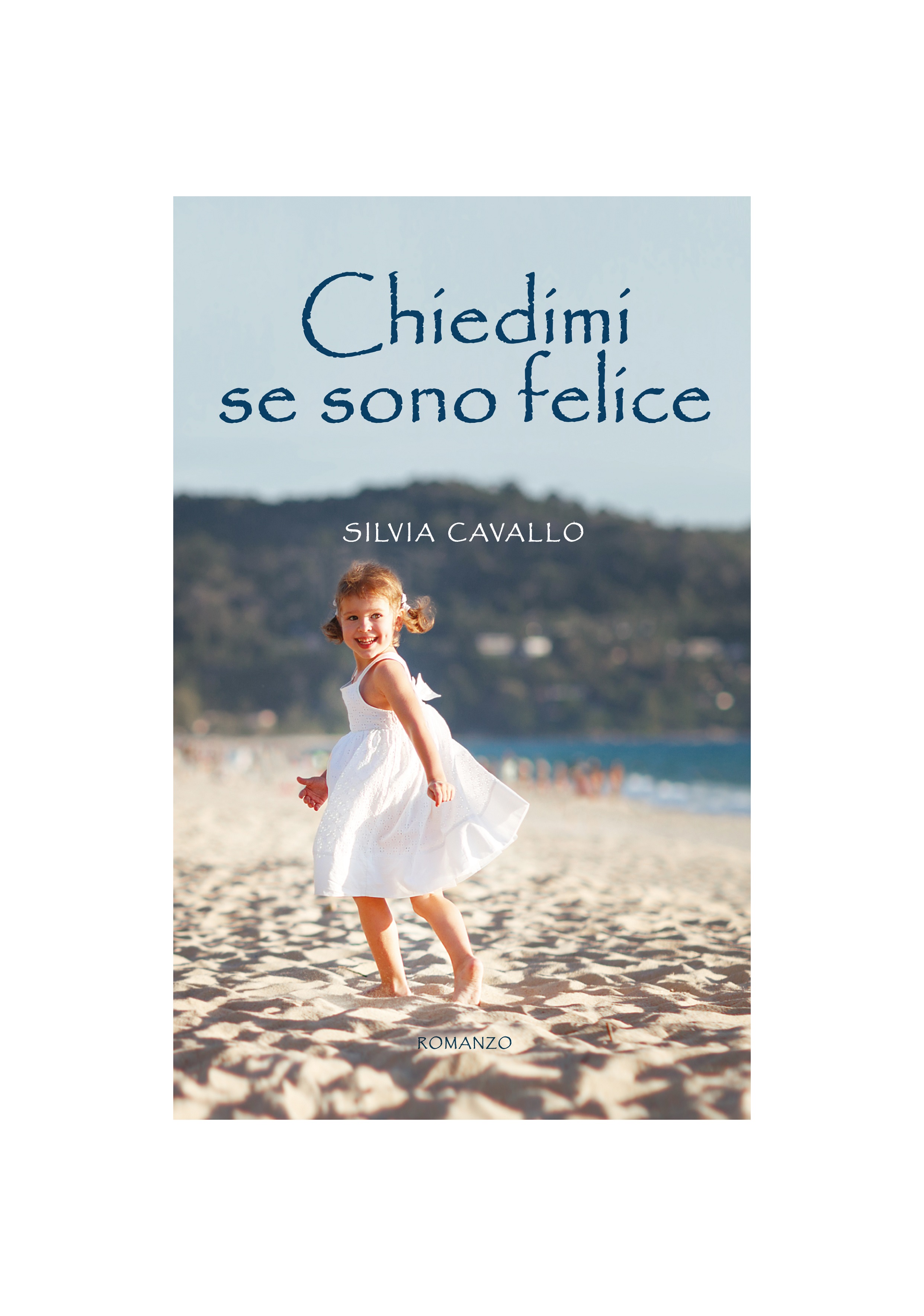 Mercoledì 13 marzo, “Chiedimi se sono felice”: il romanzo firmato da Silvia Cavallo viene presentato alle 17,30 alla biblioteca Arduino di Moncalieri, per il ciclo “Autori tra i libri”