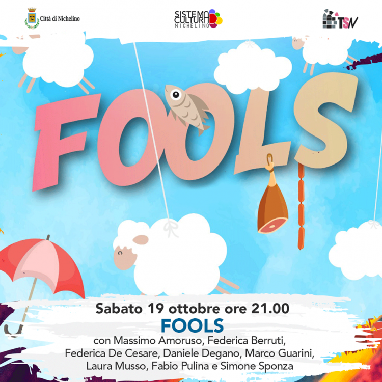 NICHELINO – Fools, favola comica in scena al Superga