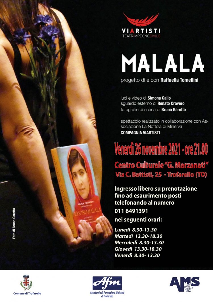 Venerdì sera (26/11) a Trofarello è con lo spettacolo “Malala”, alle 21 al Marzanati