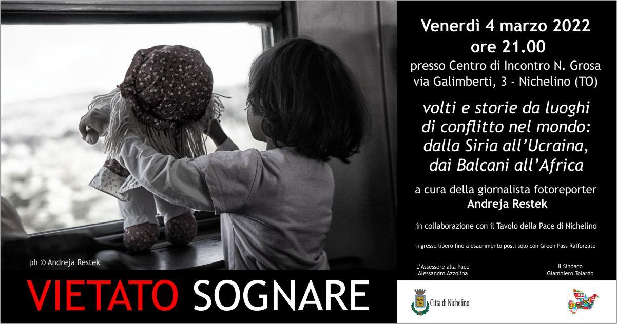 NICHELINO – ‘Vietato sognare’ – Incontro con la giornalista e fotoreporter Andreja Restek
