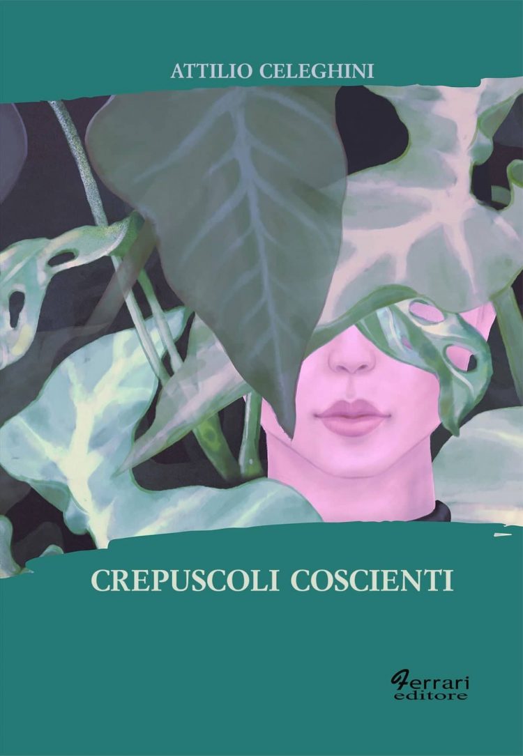 “Crepuscoli Coscienti”: in libreria l’ultima fatica del carmagnolese Attilio Celeghini