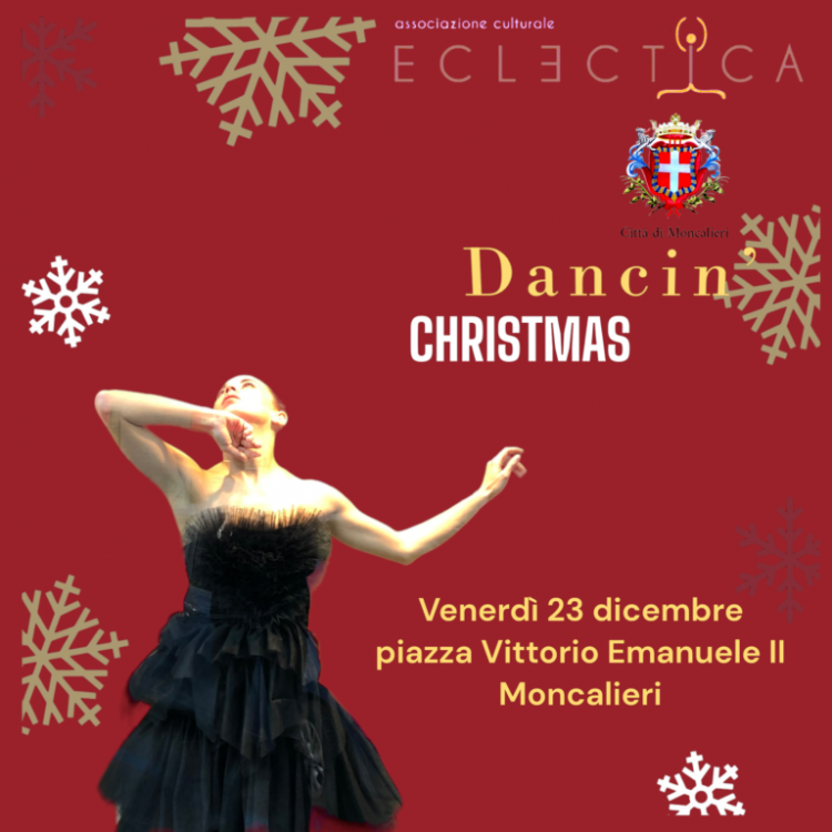 MONCALIERI – Dancin’ Christmas il 23 dicembre in piazza Vittorio Emanuele