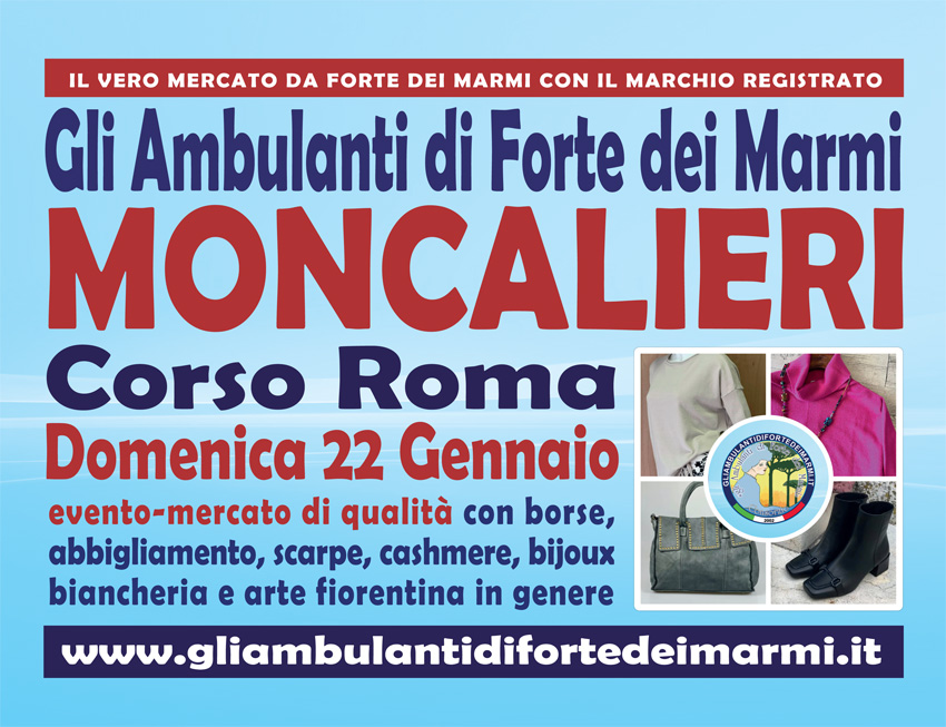 “Gli Ambulanti di Forte dei Marmi®” a MONCALIERI domenica 22 gennaio