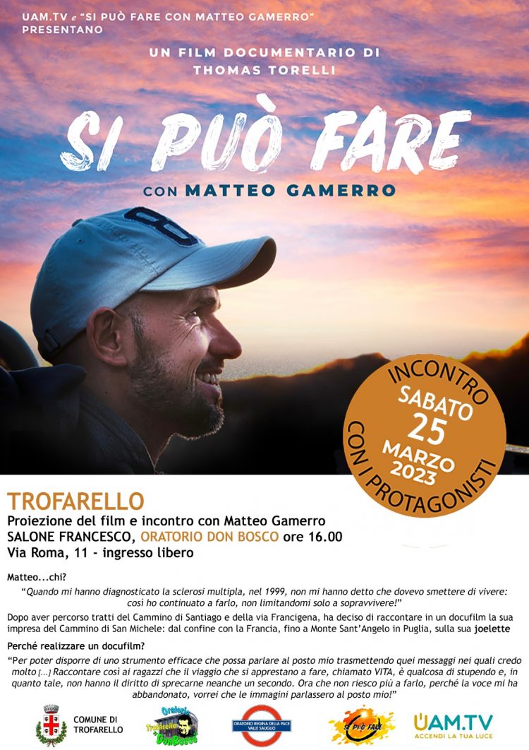 Sabato 25 marzo alle 15,45 all’oratorio Don Bosco di Trofarello “Si può fare”: il docufilm su Matteo Gamerro