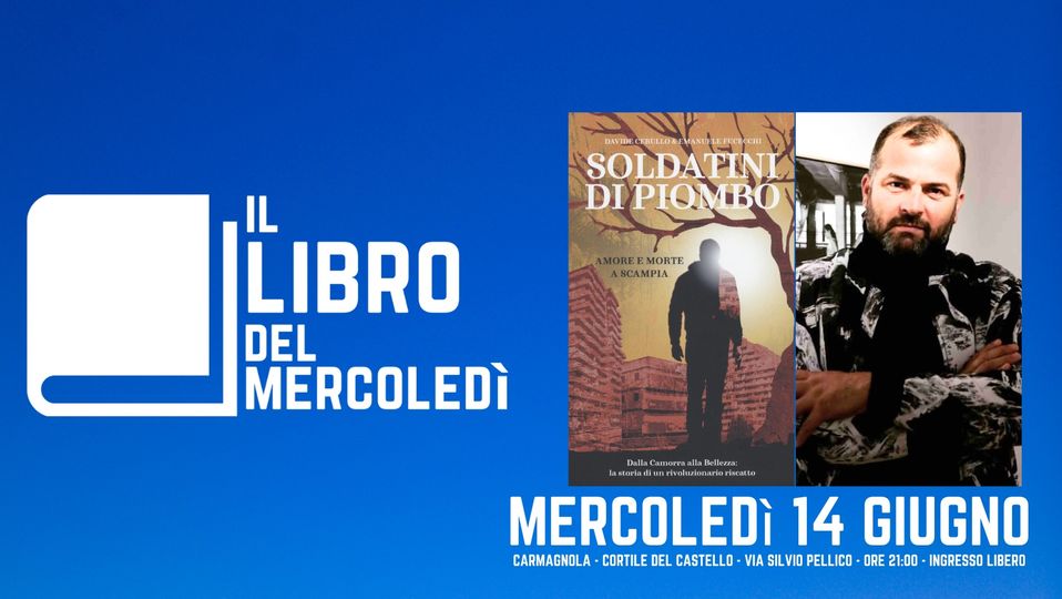 CARMAGNOLA – Nuovo appuntamento con la rassegna: il libro del Mercoledì