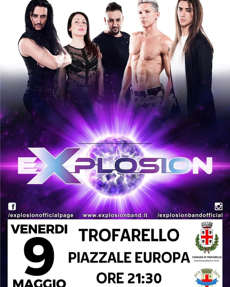 Questa sera eXplosion a Trofarello (piazzale Europa) – er la terza edizione di Trofarello Live Music: coreografie e show delle hit dagli anni ’80 a oggi