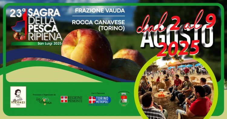 2-9 agosto con la Sagra della Pesca Ripiena a Vauda di Rocca Canavese