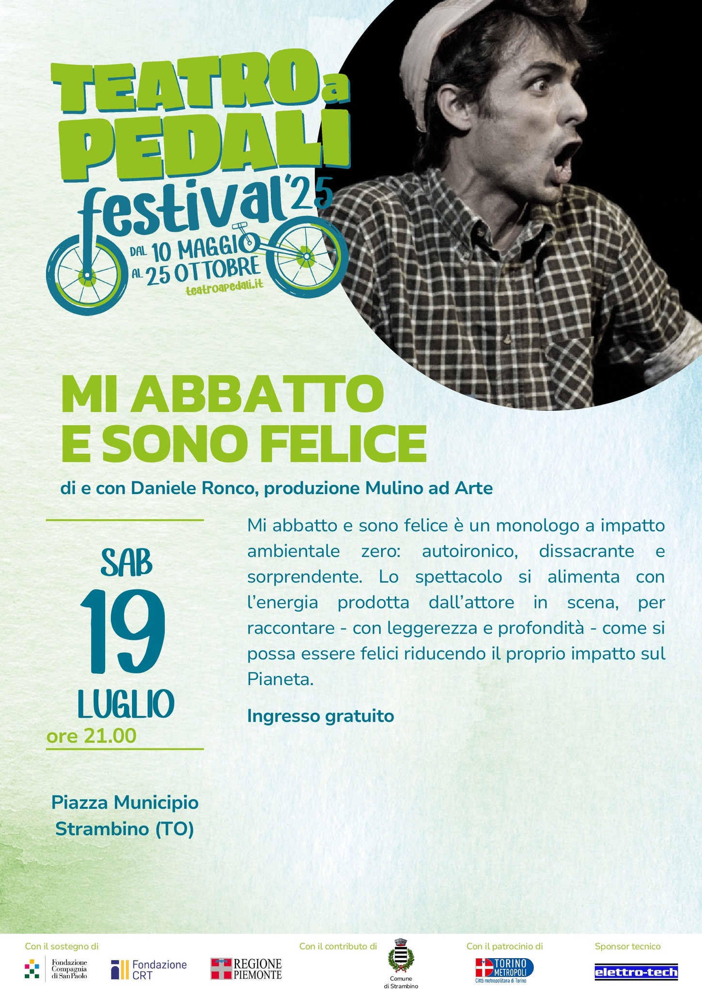 Sabato 19 giugno a Strambino “Mi abbatto e sono felice”