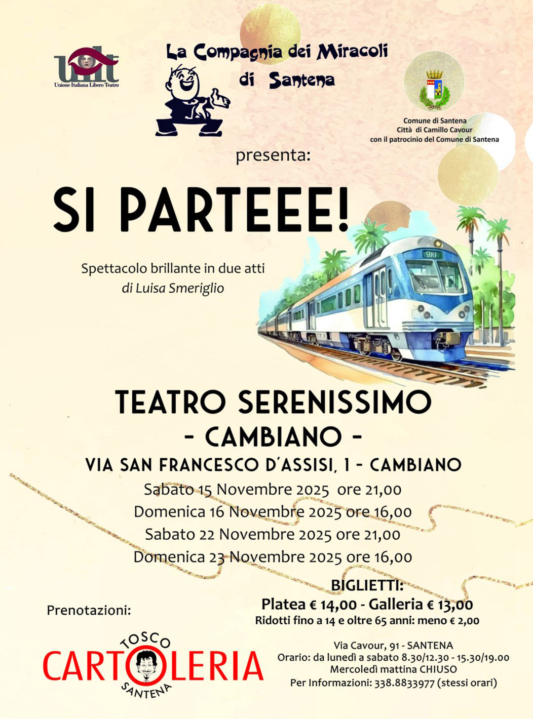 A Novembre “Si parteee!” – La Compagnia dei Miracoli porta al Teatro Serenissimo di Cambiano uno spettacolo brillante e inedito A Novembre “Si parteee!” – La Compagnia dei Miracoli porta al Teatro Serenissimo di Cambiano uno spettacolo brillante e inedito
