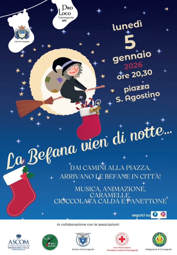 CARMAGNOLA – Torna la befana vien di notte il 6 gennaio