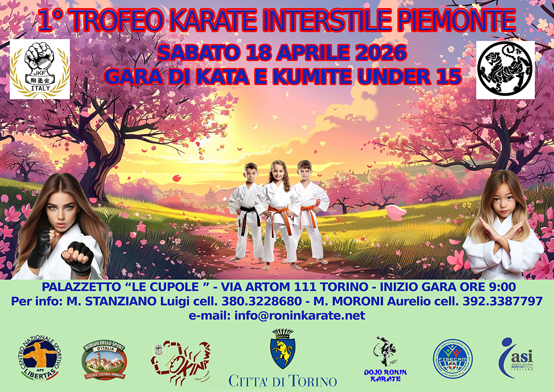 KARATE – La Ronin di Nichelino organizza il Trofeo Interstile Piemonte al palazzetto di via Artom KARATE – La Ronin di Nichelino organizza il Trofeo Interstile Piemonte al palazzetto di via Artom