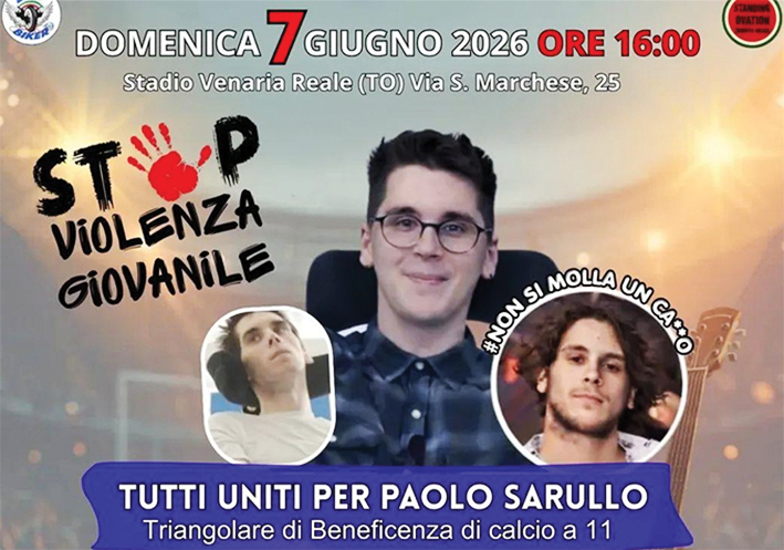 Domenica 7 triangolare benefico di calcio «Tutti insieme per Paolo» a Venaria