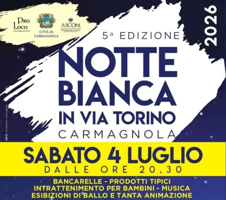 CARMAGNOLA – Torna la notte bianca in città