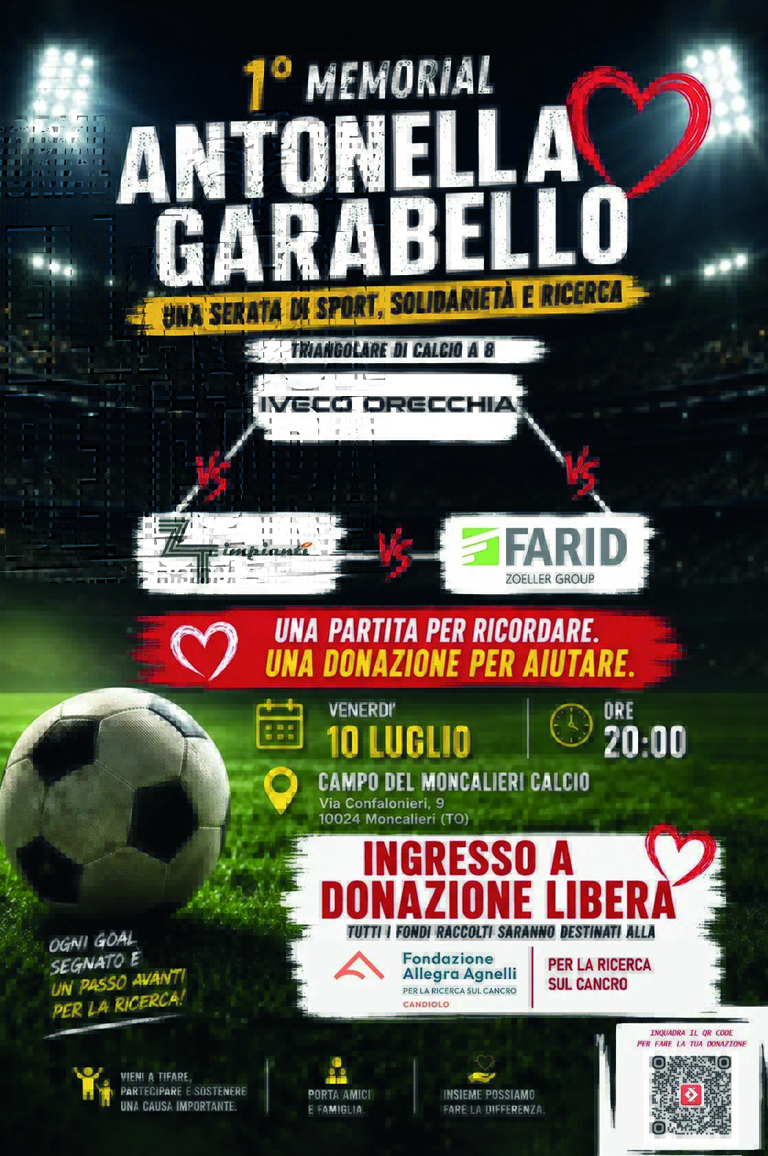 Un goal per la ricerca: venerdì 10 luglio a Moncalieri il “1° Memorial Antonella Garabello” Un goal per la ricerca: venerdì 10 luglio a Moncalieri il “1° Memorial Antonella Garabello”